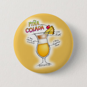 PINA COLADA RECIPE COCKTAIL ART RONDE BUTTON 5,7 CM