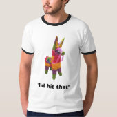 pinata, "Ik had dat geraakt" T-shirt (Voorkant)