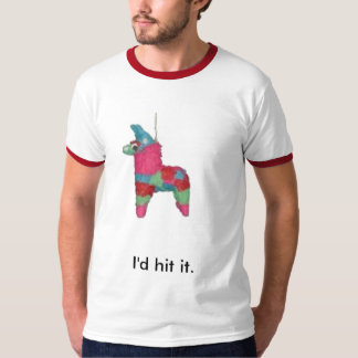 pinata, ik zou het slaan. t-shirt