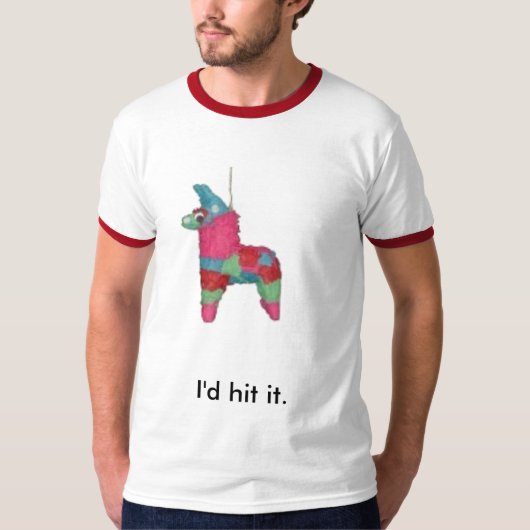 pinata, ik zou het slaan. t-shirt (Voorkant)