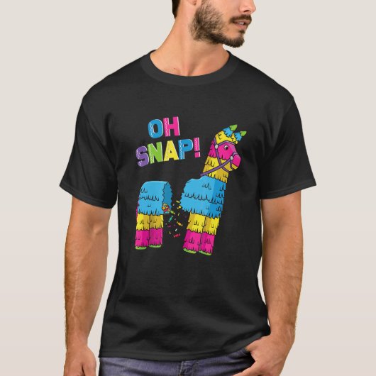Pinata Oh Snap Cinco De Mayo Mexican Party T-shirt (Voorkant)