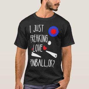 Pinball Arcade Game Flipper Automatic Player Pinba T-shirt