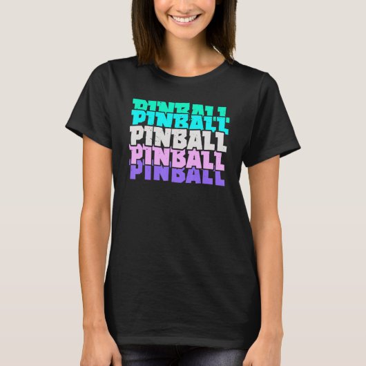 Pinball Arcade Games Video Game Gaming Gamer T-shirt (Voorkant)