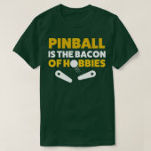 Pinball Bacon van Hobbies Arcade Funny Game Retro T-shirt (Design voorkant)