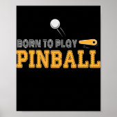 Pinball machine Pinball Player Funny Pinball Pinba Poster (Voorkant)