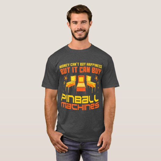 Pinball Machines Funny  Arcade Game Lover T-shirt (Voorkant volledig)
