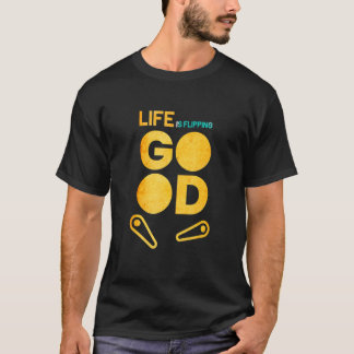 Pinball Pinball Flipping Good Pinball Machine Flap T-shirt