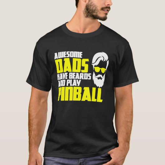 Pinball saying pinball machine father's day pinbal t-shirt (Voorkant)