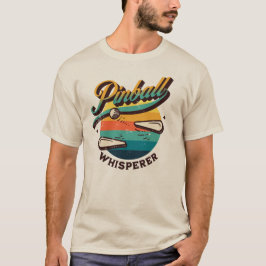 Pinball Whisperer T-shirt
