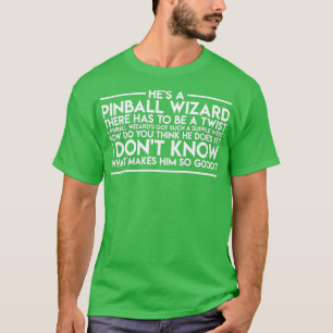 Pinball Wizard wit T-shirt
