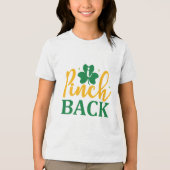 Pinch Back – Grappig St. Patrick’s Day Kinder T-sh Tri-Blend Shirt (Voorkant)
