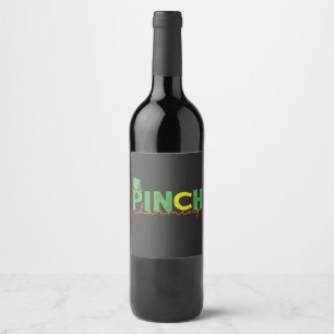 Pinch CHarming Grappig St Patrick's Day Ierse Gift Wijn Etiket