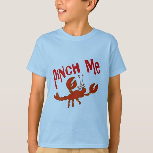 Pinch Me Crawfish T-Shirt (Voorkant)