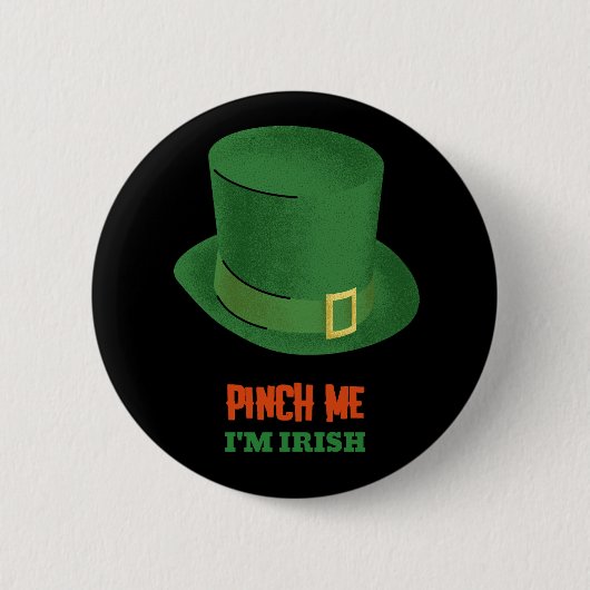Pinch Me I'm Irish Button (Voorkant)