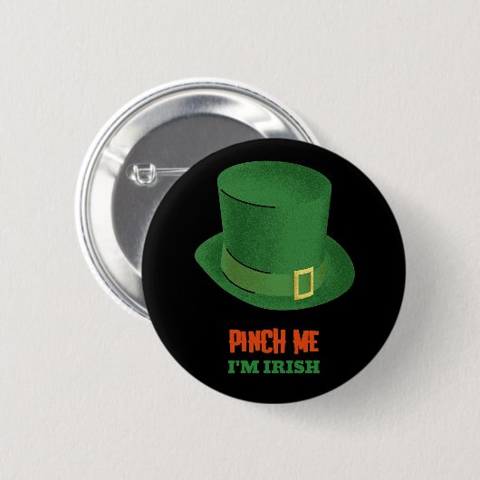 Pinch Me I'm Irish Button (Voorkant /achterkant)