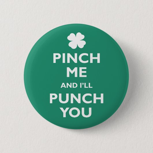 Pinch me Punch je Ronde Button 5,7 Cm (Voorkant)
