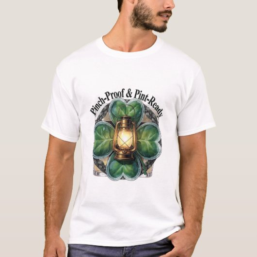 Pinch-Proof Lantern Clover T-Shirt | “Pinch-Proof' (Voorkant)