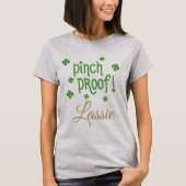 Pinch Proof Lassie T-Shirt (Voorkant)