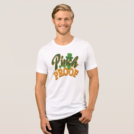 Pinch Proof St. Patrick's Day Celebration Gag Tri-Blend Shirt (Voorkant volledig)