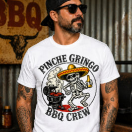 Pinche Gringo BBQ Crew Grappige BBQ Liefhebber Mex T-shirt