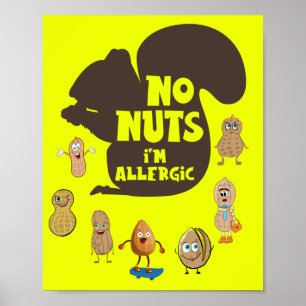 Pinda Vrij Geen Noten Ik Ben Allergisch Allergie B Poster