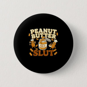 Pindakaas Grappige Pindakaas Liefhebbers Kleding  Ronde Button 5,7 Cm