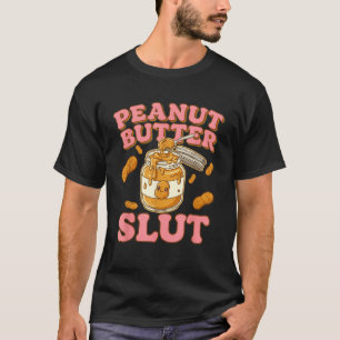 Pindakaas Grappige Pindakaas Liefhebbers Kleding T-shirt