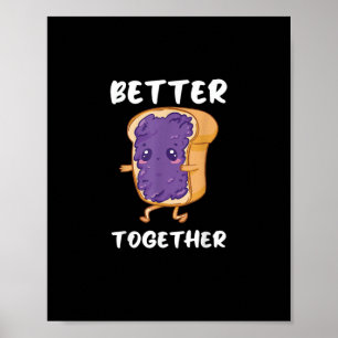Pindakaas Jam Samen Beter Grappig Eten Liefde Poster