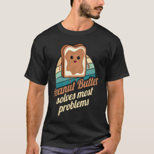 Pindakaas Lost Problemen Op Vegan Vegetarisch Eten T-shirt