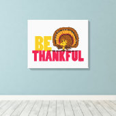 pinda's | Be Thankful Woodstock Turkije Canvas Afdruk (Insitu (Houten vloer))