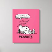 pinda's | Het leven zit vol met onbeleefde ontwake Canvas Afdruk (Voorkant)