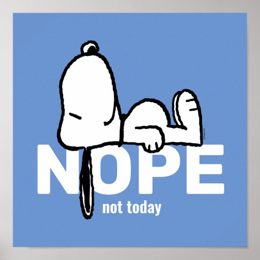 pinda's | Snoopy not Today Poster (Voorkant)