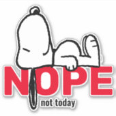 pinda's | Snoopy not Today Sticker (Voorkant)