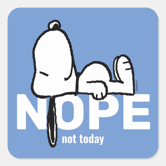pinda's | Snoopy not Today Vierkante Sticker (Voorkant)