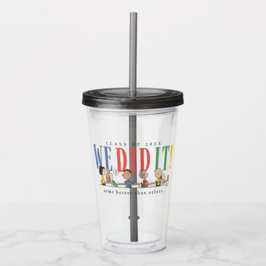 Pinda's We Did It Afstuderen Grappige Quote Snoopy Acryl Drinkbeker (Voorkant)