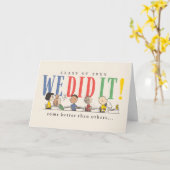 Pinda's We Did It Afstuderen Grappige Quote Snoopy Kaart (Gele Bloem)