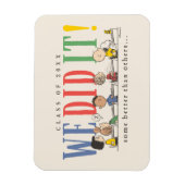 Pinda's We Did It Afstuderen Grappige Quote Snoopy Magneet (Verticaal)