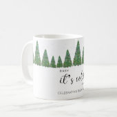 Pine bomen Baby is koud buiten Koffiemok (Voorkant links)