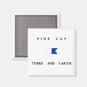 Pine Cay Turks en Caicos Alpha Duik Vlag Magneet (Voorkant / Achterkant)