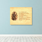 Pine Cone en John Muir Quote Canvas Afdruk (Insitu (Houten vloer))