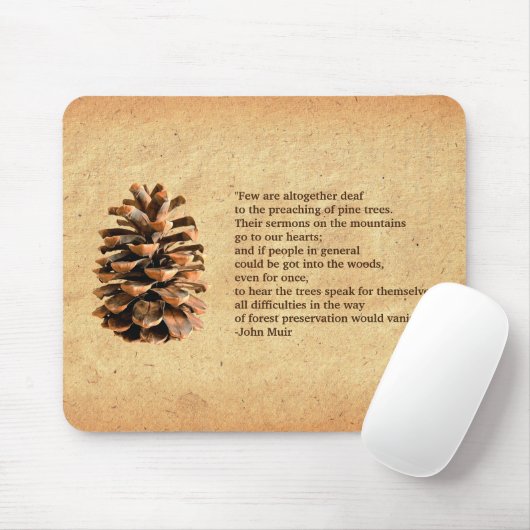 Pine Cone en John Muir Quote Muismat (Met muis)