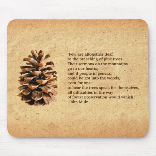 Pine Cone en John Muir Quote Muismat (Voorkant)