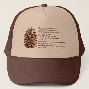 Pine Cone en John Muir Quote Trucker Pet