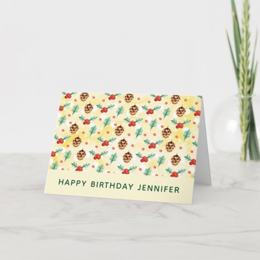Pine Cones en Holly kerstpattern Birthday Kaart (Voorkant)