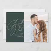 Pine Green Calligrafie Script Foto Opslaan van de  Save The Date (Voorkant)