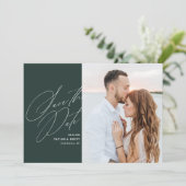 Pine Green Calligrafie Script Foto Opslaan van de  Save The Date (Staand voorkant)