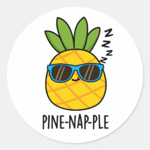 Pine-nap-ple Grappig Fruit Ananas Pun Ronde Sticker