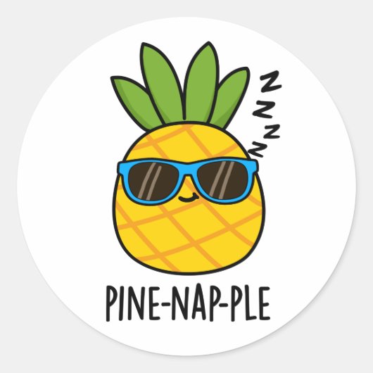 Pine-nap-ple Grappig Fruit Ananas Pun Ronde Sticker (Voorkant)