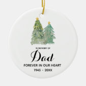 Pine Trees Kerstmis ter nagedachtenis van pa Keramisch Ornament (Voorkant)