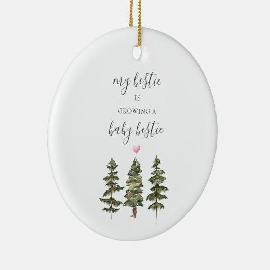Pine Trees zwangerschapscadeau voor Bestie New Bab Keramisch Ornament (Rechts)